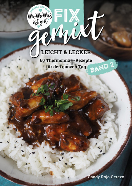 Fix gemixt - Leicht & Lecker | Band 2