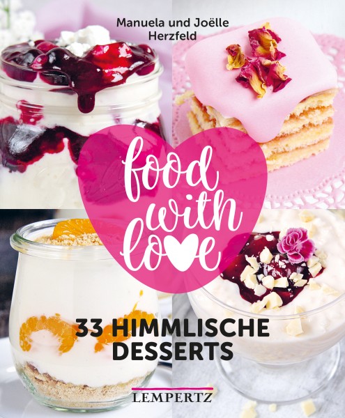 Buchcover 33 himmlische Desserts - Food with Love